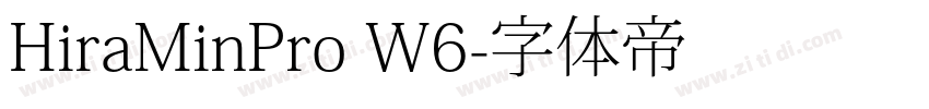 HiraMinPro W6字体转换